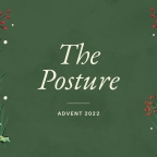 Advent | The Posture